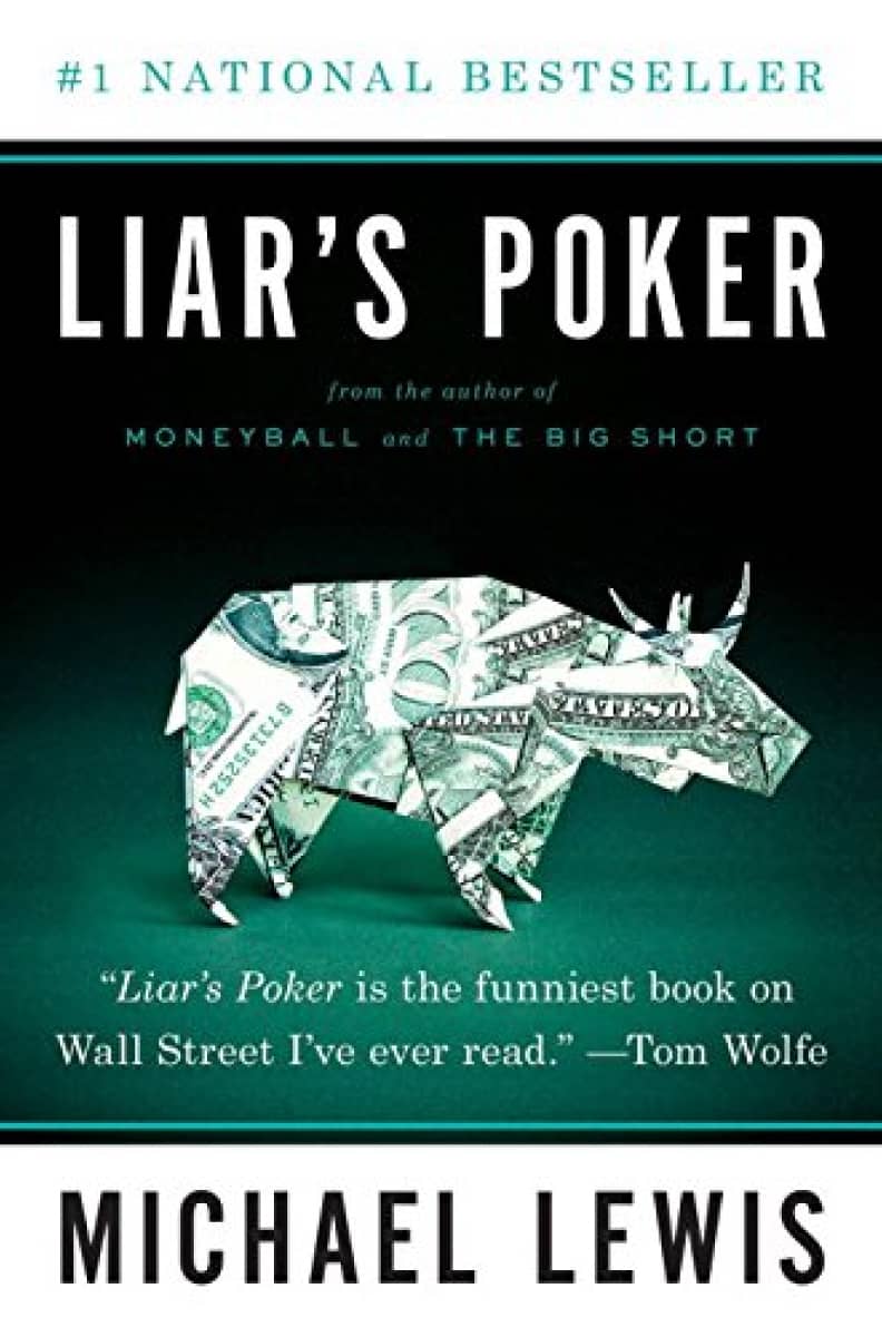 Liar’s Poker by Michael Lewis