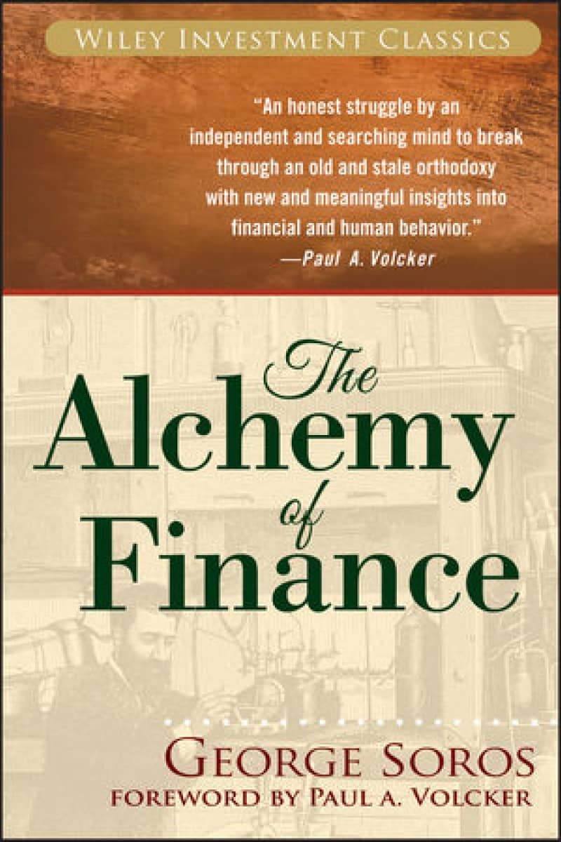 Alchemy of Finance by George Soros