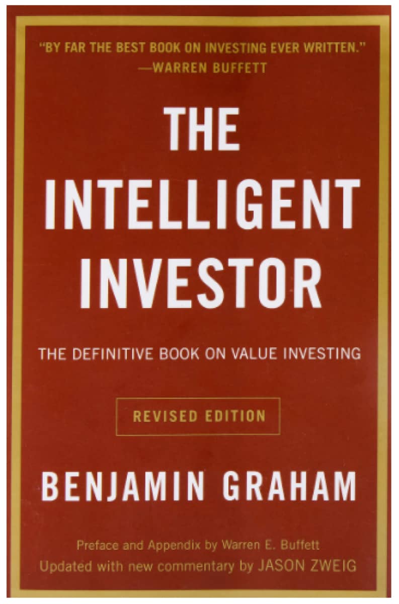 The Intelligent Investor by Benjamin Graham